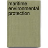 Maritime Environmental Protection door J.E. Stromdahl