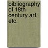 Bibliography of 18th century art etc. by Lewine