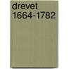 Drevet 1664-1782 door Didot