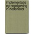 Implementatie eg-regelgeving in nederland