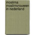 Moslima moslimvrouwen in nederland