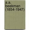 A.A. Beekman (1854-1947) door A.O. Kouwenhoven