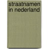 Straatnamen in Nederland door A.O. Kouwenhoven