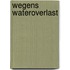 Wegens wateroverlast