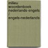 Milieu woordenboek Nederlands-Engels / Engels-Nederlands