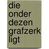 Die onder dezen grafzerk ligt door Y. Botke
