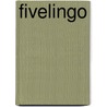 Fivelingo door K. Vlak