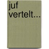 Juf vertelt... by T. Carolus-Reijer