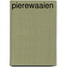 Pierewaaien by Miedema