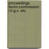 Proceedings techn.commission i.h.g.c. etc door Onbekend