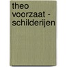 Theo voorzaat - schilderijen by Koen Nieuwendijk