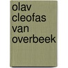 Olav Cleofas van Overbeek door K. Nieuwendijk
