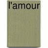 L'Amour door R.L.S. Pierson