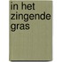 In het zingende gras