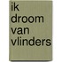 Ik droom van vlinders