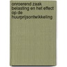 Onroerend zaak belasting en het effect op de huurprijsontwikkeling door L. Mattemaker