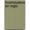 Huishoudens en regio door H. Heida
