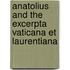 Anatolius and the excerpta Vaticana et Laurentiana
