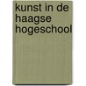 Kunst in de Haagse Hogeschool door J. van Kranendonk