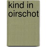 Kind in Oirschot door M. van der Heijden