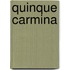 Quinque carmina