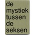 De mystiek tussen de seksen