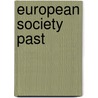 European society past door Scherpenhuizen