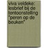 Viva Veldeke: lesbrief bij de tentoonstelling "peren op de beuken"