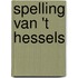 Spelling van 't Hessels