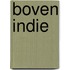 Boven indie