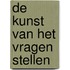 De kunst van het vragen stellen