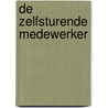 De zelfsturende medewerker door W. Verhoeven