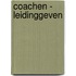 Coachen - leidinggeven