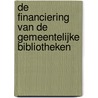 De financiering van de gemeentelijke bibliotheken by B. Caron