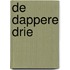 De dappere drie