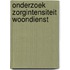 Onderzoek zorgintensiteit woondienst