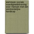 Werkboek sociale vaardigheidstraining voor mensen met een verstandelijke handicap