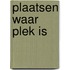 Plaatsen waar plek is