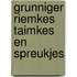 Grunniger riemkes taimkes en spreukjes