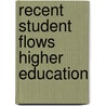 Recent student flows higher education door Hecquet