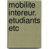 Mobilite intereur. etudiants etc by Masclet