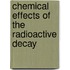 Chemical effects of the radioactive decay