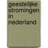 Geestelijke stromingen in Nederland