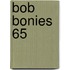 Bob Bonies 65