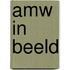 Amw in beeld