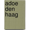 Adoe Den Haag by P. van Beckum