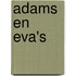 Adams en Eva's