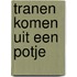 Tranen komen uit een potje
