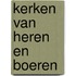 Kerken van heren en boeren