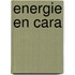 Energie en cara